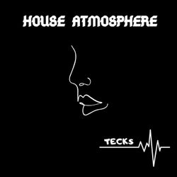 House Atmosphere