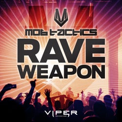 Rave Weapon