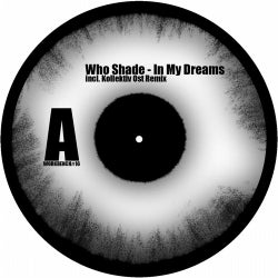 Who Shade - In My Dreams