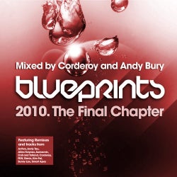Blueprints 2010 - The Final Chapter - Mixed By Corderoy And Andy Bury