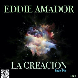 La Creación (Eddie Amador's Radio Mix)