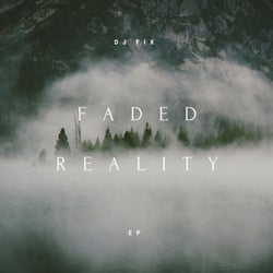 Faded Reality EP