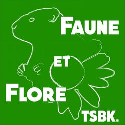 Faune et flore (Original Mix)