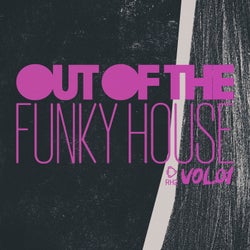 Out Of The Funky House, Vol.01