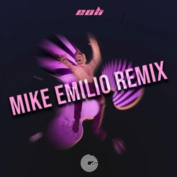 eoh (Mike Emilio Remix)