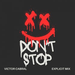 DON'T STOP (Original Mix)