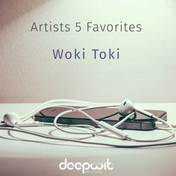 Artists 5 Favorites - Woki Toki