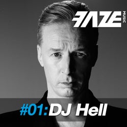 Faze #01: DJ Hell