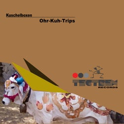 Ohr-Kuh-Trips