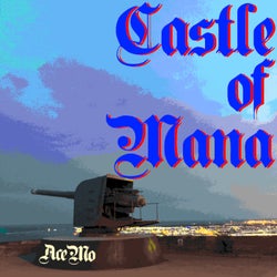 Castle of Mana