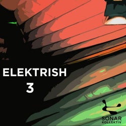 Sonar Kollektiv - Elektrish Compilation 3