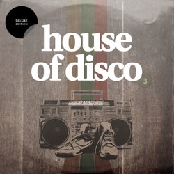 House of Disco, Vol. 3 (Deluxe Edition)