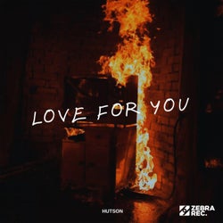 Love For You