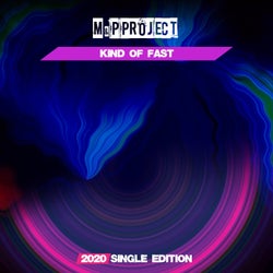 Kind of Fast (2020 Short Radio)