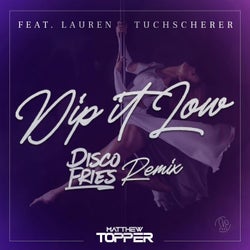 Dip It Low (Disco Fries Remix)