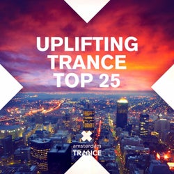 Uplifting Trance Top 25