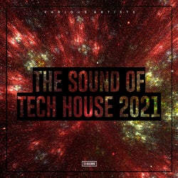 The Sound of Tech House 2021