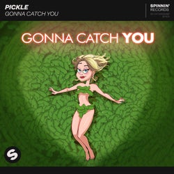 Gonna Catch You (Extended Mix)