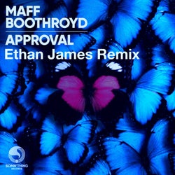 Approval (Ethan James Remix)