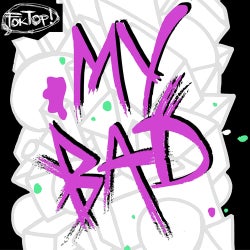 My Bad (The Remixes)