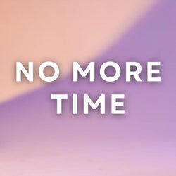 No More Time