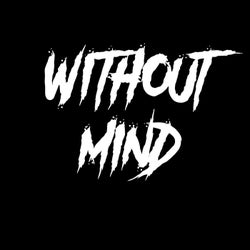 Without Mind