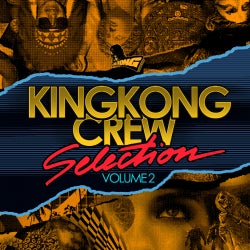 King Kong Crew Feb 2013 Chart!