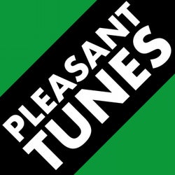 Pleasant Tunes