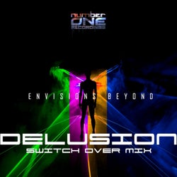 Delusion (Switch Over Mix)