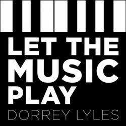 Let the Music Play (Remix)