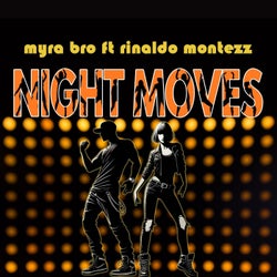 Night Moves (feat. Rinaldo Montezz)