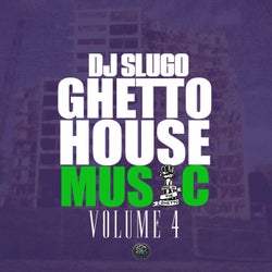 Ghetto House Music Vol. 4