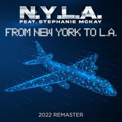 From New York to L.A. (2022 Remaster) (feat. Stephanie McKay)