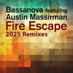 Fire Escape (2025 Remixes)