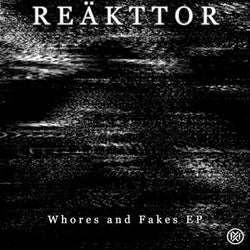 Whores And Fakes EP