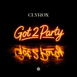 Got 2 Party (Extended Mix)
