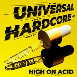 Universal Hardcore 2022 - High on Acid