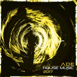 ADE House Music 2017