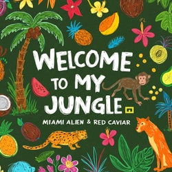 Welcome to My Jungle
