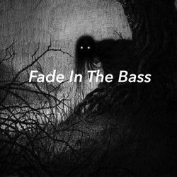 Fade In The Bass