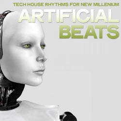 Artificial Beats (Tech House Rhythms for New Millenium)