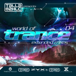 World Of Trance 04 (Extended Mixes)