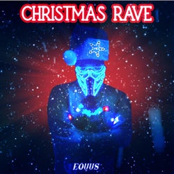 Christmas Rave