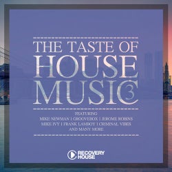 The Taste Of House Music, Vol. 3