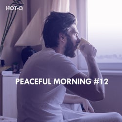 Peaceful Morning, Vol. 12