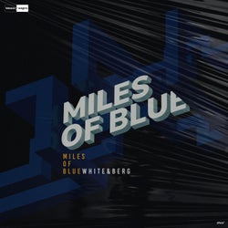 Miles Of Blue