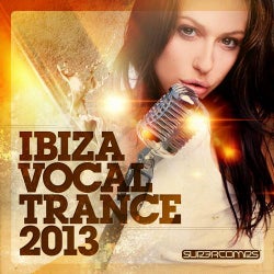 Ibiza Vocal Trance 2013