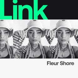 LINK Artist | Fleur Shore