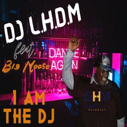 I Am The DJ