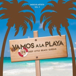 Vamos a La Playa, Vol. 3 (20 Deep Little Beach Queens)